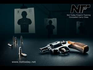 Not Today Firearm Training