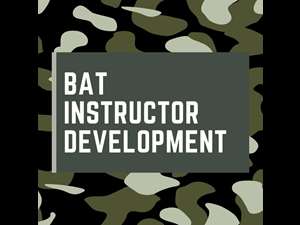 BAT Instructor Development