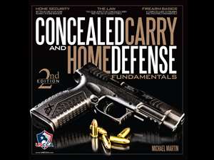 Concealed Carry and Home Defense Fundamentals