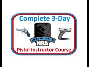 Complete 3-Day Pistol Instructor Course
