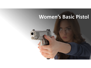 Women's Basic Pistol