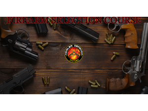 Firearm Selection Course